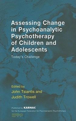【预售】Assessing Change in Psychoanalytic Psychotherapy of