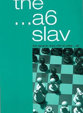 【预售】The ...A6 Slav: The Dynamic Lines with an Early