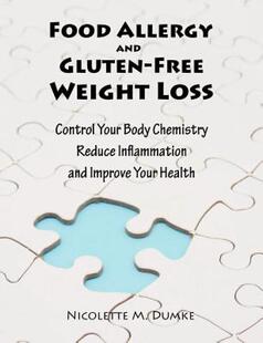 现货 Food Allergy and Gluten-Free Weight Loss: Control