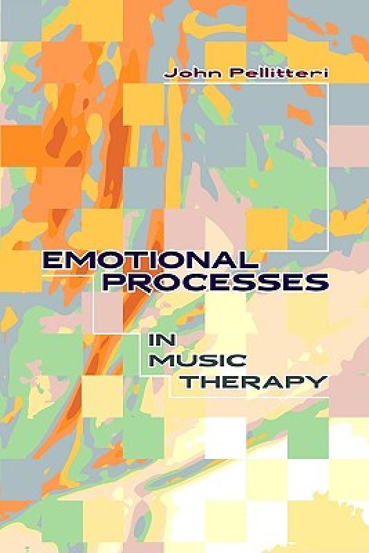 【预订】Emotional Processes in Music Therapy