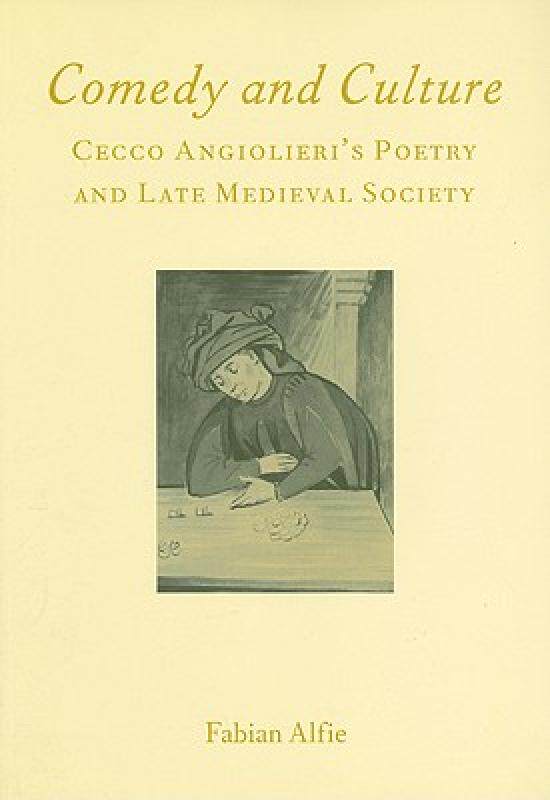 【预售】Comedy and Culture: Cecco Angiolieri's Poetry and