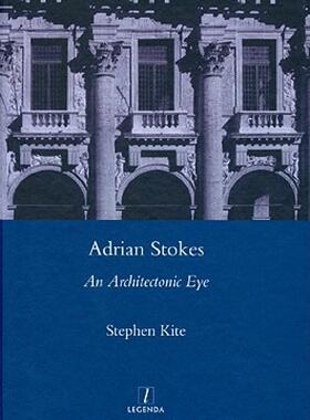 【预售】Adrian Stokes: An Architectonic Eye: Critical