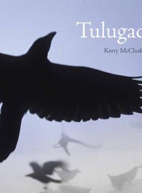 【预售】Tulugaq: An Oral History of Ravens