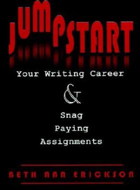【预售】Jumpstart Your Writing Career and Snag Paying