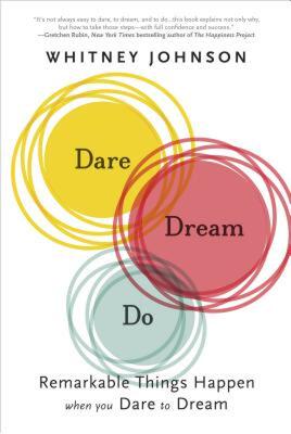 【预售】Dare, Dream, Do: Remarkable Things Happen When You