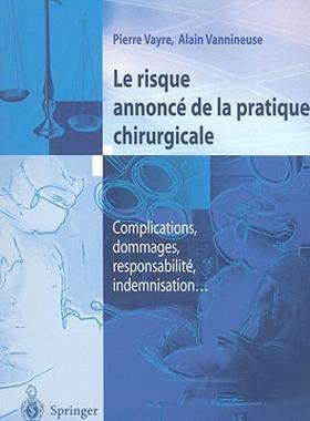 【预售】Le Risque Annonce de la Pratique Chirurgicale: