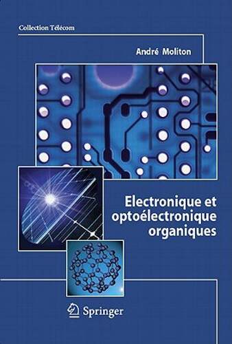 【预售】Electronique Et Optoelectronique Organiques