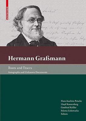 【预售】Hermann Grassmann: Roots and Traces: Autographs and