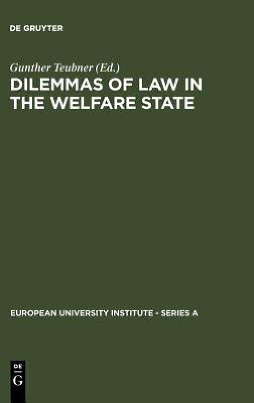 【预售】dilemmas of law in the welfare state
