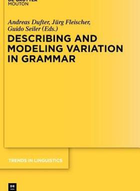 【预售】Describing and Modeling Variation in Grammar