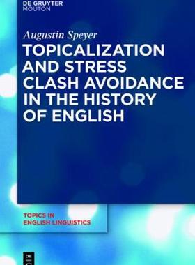 【预售】Topicalization and Stress Clash Avoidance in the