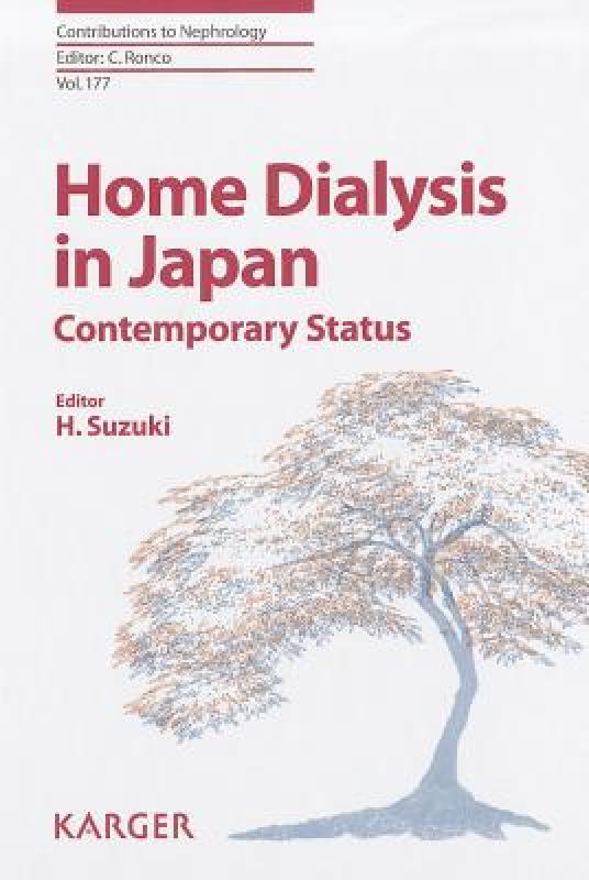 ¡¾Ô¤¶©¡¿Home Dialysis in Japan: Contemporary Status