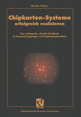 【预售】Chipkarten-Systeme Erfolgreich Realisieren: Das