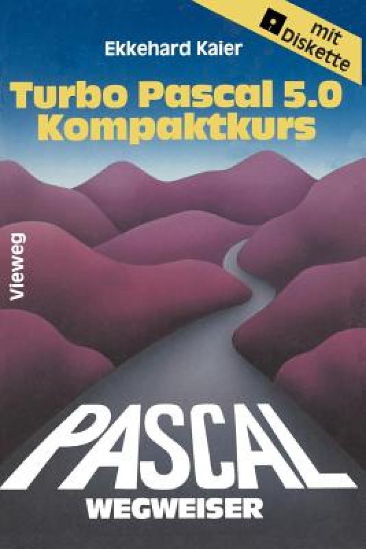 【预售】Turbo Pascal 5.0-Wegweiser Kompaktkurs