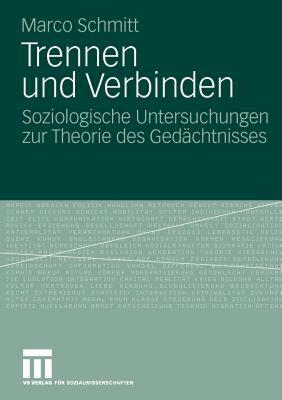 【预售】Trennen Und Verbinden: Soziologische Untersuchungen