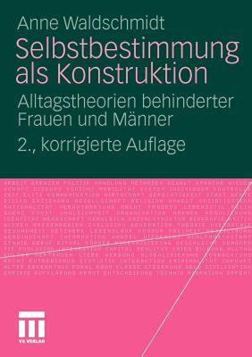 【预售】Selbstbestimmung ALS Konstruktion: Alltagstheorien