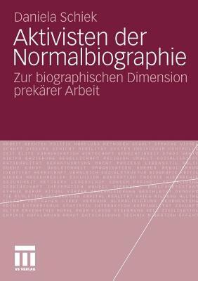 【预售】Aktivisten Der Normalbiographie: Zur Biographischen