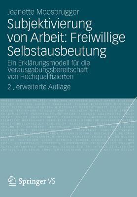 【预售】Subjektivierung Von Arbeit: Freiwillige