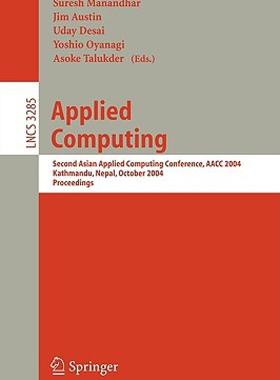 【预售】Applied Computing: Second Asian Applied Computing