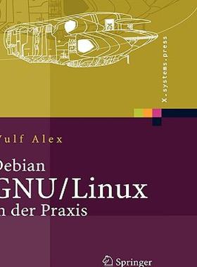 【预售】Debian Gnu/Linux in Der Praxis: Anwendungen