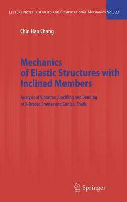 【预售】Mechanics of Elastic Structures with Inclined