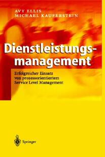 【预售】Dienstleistungsmanagement: Erfolgreicher Einsatz Von
