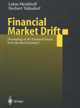 【预售】Financial Market Drift: Decoupling of the Financial