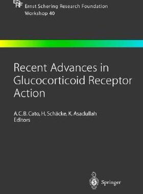 【预售】Recent Advances in Glucocorticoid Receptor Action