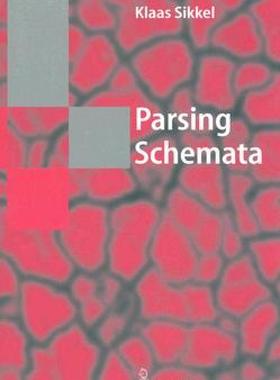 【预售】Parsing Schemata: A Framework for Specification and