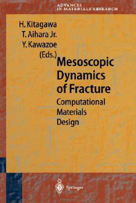 【预售】Mesoscopic Dynamics of Fracture: Computational