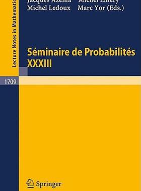 【预售】Seminaire de Probabilites XXXIII