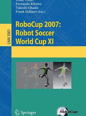【预售】RoboCup 2007: Robot Soccer World Cup XI