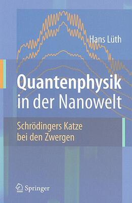 【预售】Quantenphysik In der Nanowelt: Schrodingers Katze