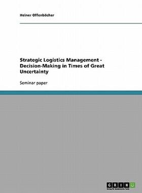 【预售】Strategic Logistics Management - Decision-Making in