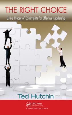 【预售】The Right Choice: Using Theory of Constraints for