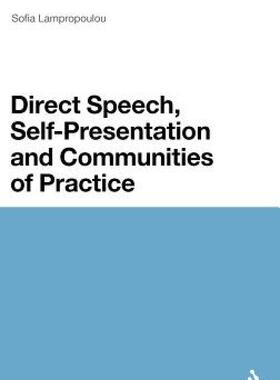 【预售】Direct Speech, Self-Presentation and Communities of