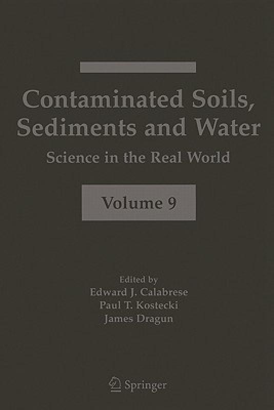 【预售】Contaminated Soils, Sediments and Water:: Science in