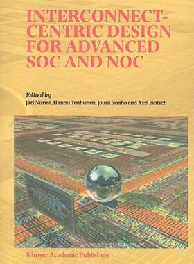 【预售】Interconnect-Centric Design for Advanced SoC and