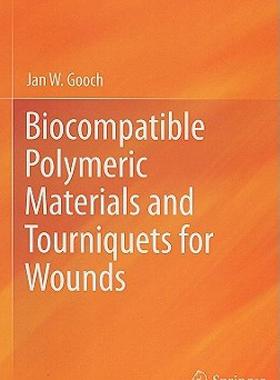 【预售】Biocompatible Polymeric Materials and Tourniquets