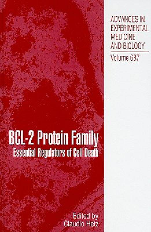 【预售】BCL-2 Protein Family: Essential Regulators of Cell