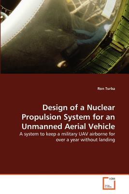 【预售】Design of a Nuclear Propulsion System for an