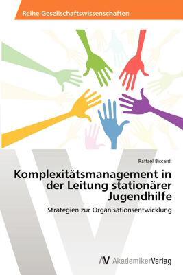 【预售】Komplexit Tsmanagement in Der Leitung Station Rer