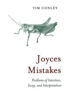 【预售】Joyces Mistakes: Problems of Intention, Irony, and