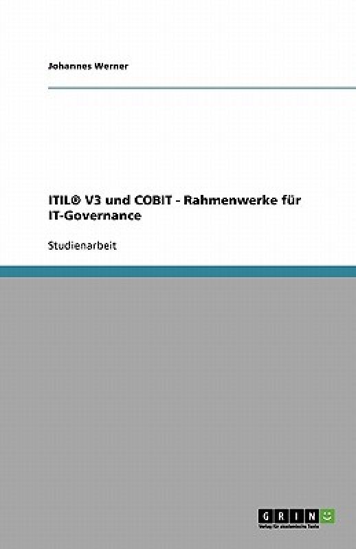 【预售】Itil V3 Und Cobit - Rahmenwerke F R It-Governance