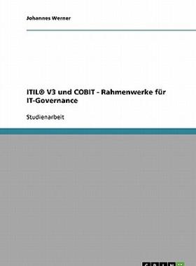 【预售】Itil V3 Und Cobit - Rahmenwerke F R It-Governance