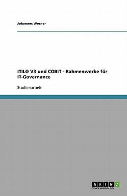 【预售】Itil V3 Und Cobit - Rahmenwerke F R It-Governance