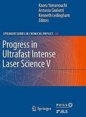 【预售】Progress in Ultrafast Intense Laser Science V