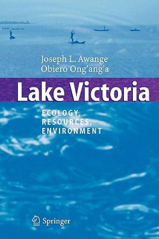 【预售】lake victoria: ecology, resources, environment