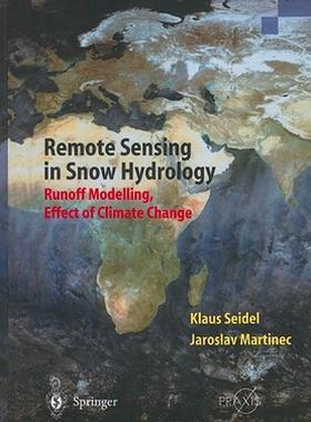 【预售】Remote Sensing in Snow Hydrology: Runoff Modelling
