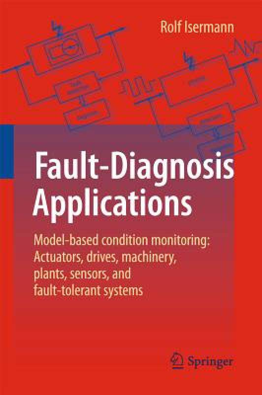 【预售】Fault-Diagnosis Applications: Model-Based Condition